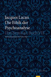 Cover von Die Ethik der Psychoanalyse