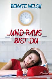 Cover von ... und raus bist du