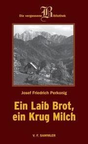 Cover von Ein Laib Brot, ein Krug Milch