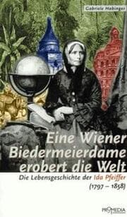 Cover von Eine Wiener Biedermeierdame erobert die Welt