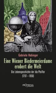 Cover von Eine Wiener Biedermeierdame erobert die Welt