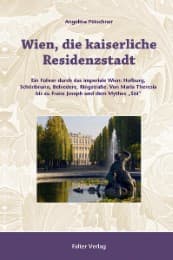 Cover von Wien, die kaiserliche Residenzstadt