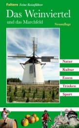 Cover von Das Weinviertel und das Marchfeld