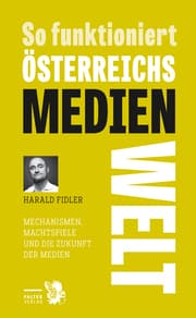 Cover von So funktioniert Österreichs Medienwelt