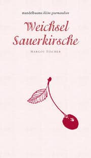 Cover von Weichsel/Sauerkirsche