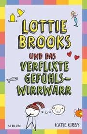 Cover von Lottie Brooks und das verflixte Gefühlswirrwarr