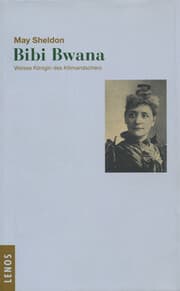 Cover von Bibi Bwana. Weisse Königin des Kilimandscharo