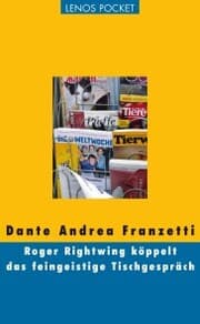 Cover von Roger Rightwing köppelt das feingeistige Tischgespräch
