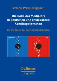 Cover von Die Rolle des Mediators in deutschen und chinesischen Konfliktgesprächen