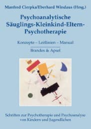 Cover von Psychoanalytische Säuglings-Kleinkind-Eltern-Psychotherapie