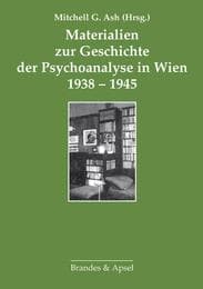 Cover von Materialien zur Geschichte der Psychoanalyse in Wien 1938-1945