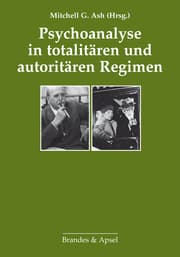 Cover von Psychoanalyse in totalitären und autoritären Regimen
