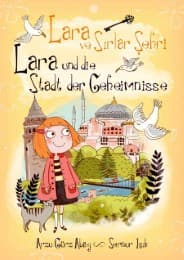 Cover von Lara und die Stadt der Geheimnisse/Lara ve Sirlar Sehri