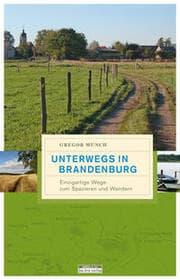 Cover von Unterwegs in Brandenburg
