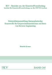 Cover von Materialdatenermittlung thermoplastischer Kunststoffe für Körperschallsimulationen auf Basis von Reverse Engineering