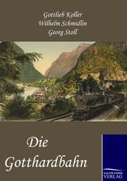 Cover von Die Gotthardbahn
