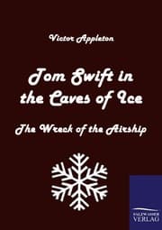 Cover von Tom Swift in the Caves of Ice