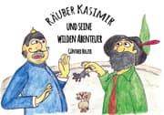 Cover von Räuber Kasimir und seine wilden Abenteuer
