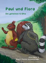 Cover von Paul und Flora - Die geheimen Kräfte