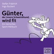 Cover von Günter, der innere Schweinehund, wird fit