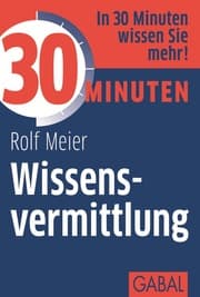 Cover von 30 Minuten Wissensvermittlung