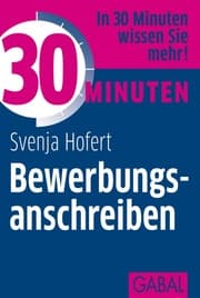 Cover von 30 Minuten Bewerbungsanschreiben