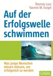 Cover von Auf der Erfolgswelle schwimmen