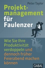 Cover von Projektmanagement für Faulenzer