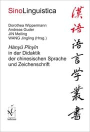Cover von Hanyu Pinyin in der Didaktik der chinesischen Sprache und Zeichenschrift