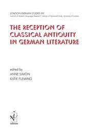 Cover von The Reception of Classical Antiquity in German Literature