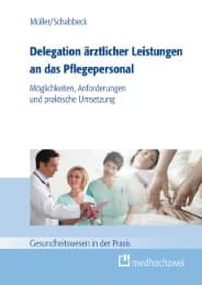 Cover von Delegation ärztlicher Leistungen an das Pflegepersonal