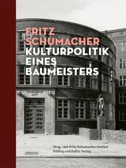 Cover von Fritz Schumacher - Kulturpolitik eines Baumeisters