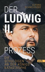 Cover von Der Ludwig-II.-Prozess