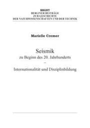 Cover von Seismik zu Beginn des 20. Jahrhunderts - Internationalität und Disziplinbildung