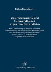 Cover von Unternehmenskrise und Organstrafbarkeit wegen Insolvenzstraftaten
