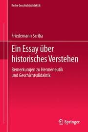 Cover von Ein Essay über historisches Verstehen