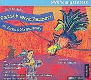 Cover von Patsch lernt Zaubern im Zirkus Strawinsky