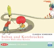 Cover von Sultan und Kotzbrocken in einer Welt ohne Kissen