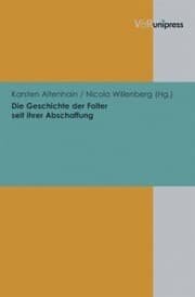 Cover von Die Geschichte der Folter seit ihrer Abschaffung