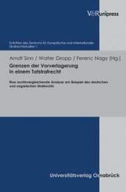 Cover von Grenzen der Vorverlagerung in einem Tatstrafrecht