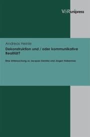 Cover von Dekonstruktion und / oder kommunikative Realität?