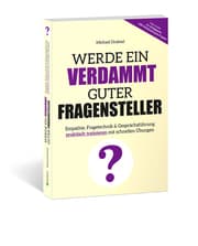 Cover von Werde ein verdammt guter Fragensteller