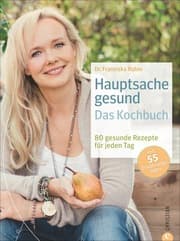 Cover von Hauptsache Gesund - Das Kochbuch