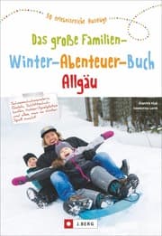 Cover von Das große Familien-Winter-Abenteuer-Buch Allgäu
