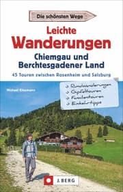 Cover von Leichte Wanderungen Chiemgau und Berchtesgadener Land