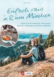 Cover von Einfach raus in und um München