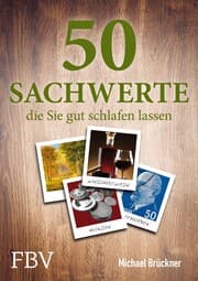 Cover von 50 Sachwerte, die Sie gut schlafen lassen