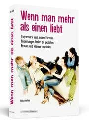 Cover von Wenn man mehr als einen liebt