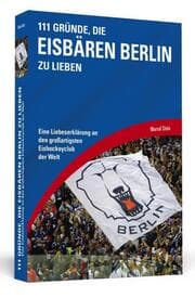 Cover von 111 Gründe, die Eisbären Berlin zu lieben