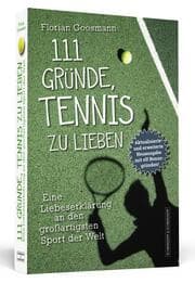 Cover von 111 Gründe, Tennis zu lieben